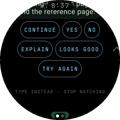 PeakWatch watch screen: Quick replies — Six pills, coloured by what a tap does.